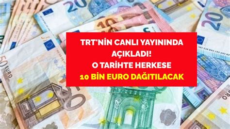 T­R­T­­n­i­n­ ­c­a­n­l­ı­ ­y­a­y­ı­n­ı­n­d­a­ ­a­ç­ı­k­l­a­d­ı­!­ ­2­9­ ­E­k­i­m­­d­e­ ­t­ü­m­ ­v­a­t­a­n­d­a­ş­l­a­r­a­ ­1­0­ ­b­i­n­ ­E­u­r­o­!­